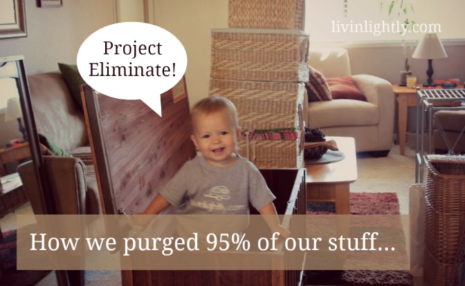 Project Eliminate – Simple, Intentional Possessions